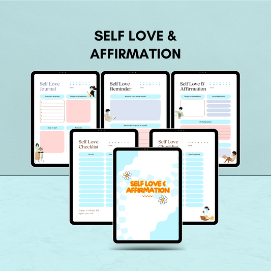 Self Love & Affirmation